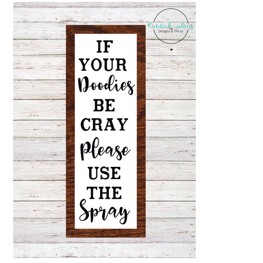 Doodies be Cray bathroom sign - SVG ONLY