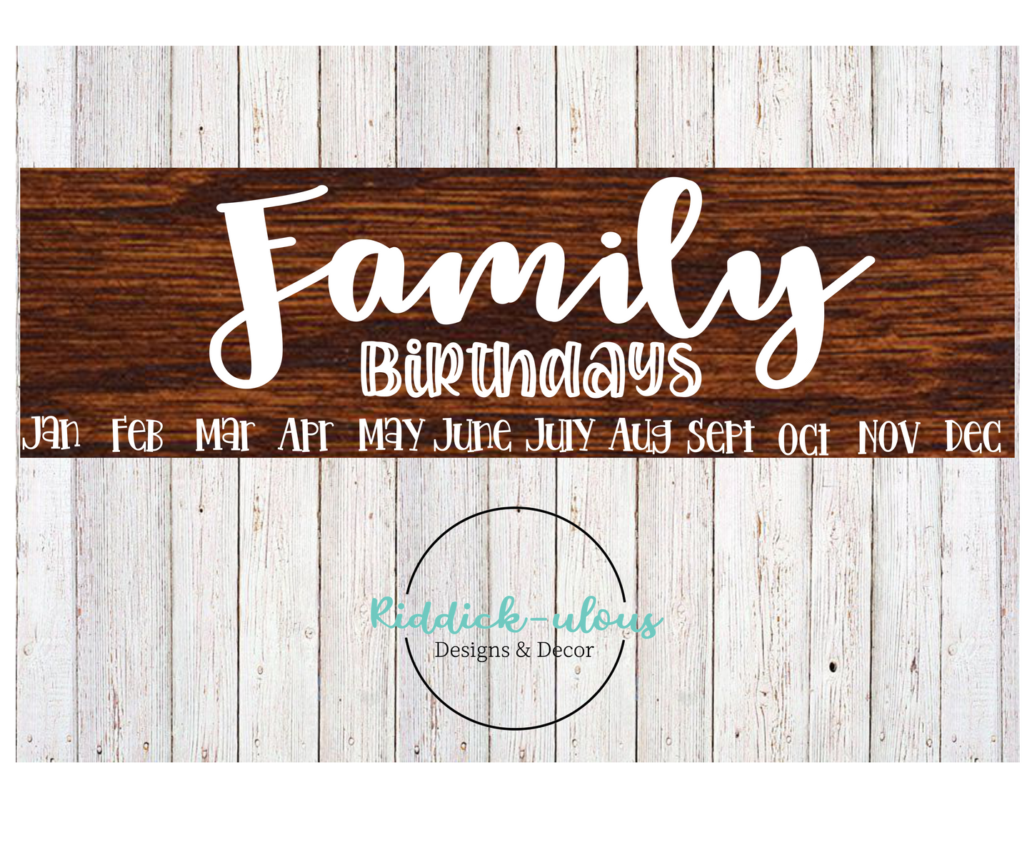 Family Birthday Month board - SVG ONLY